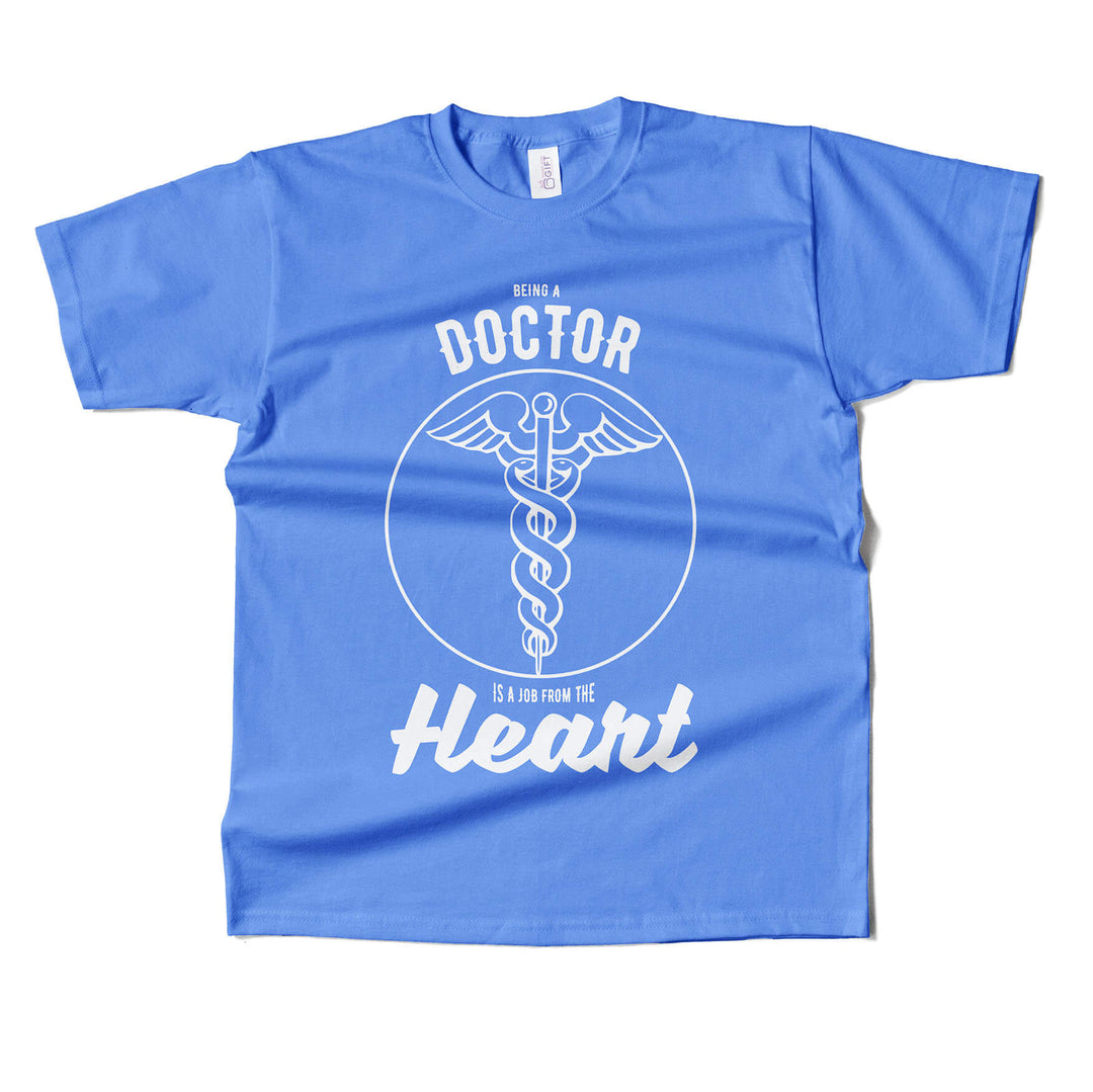 Being A Doctor T-Shirt