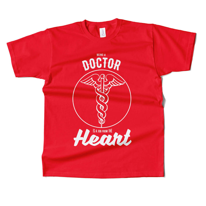 Being A Doctor T-Shirt