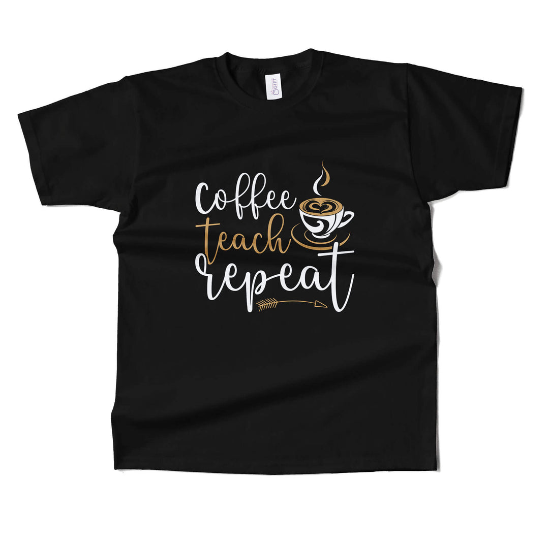 Coffee Teach Repeat T-shirt