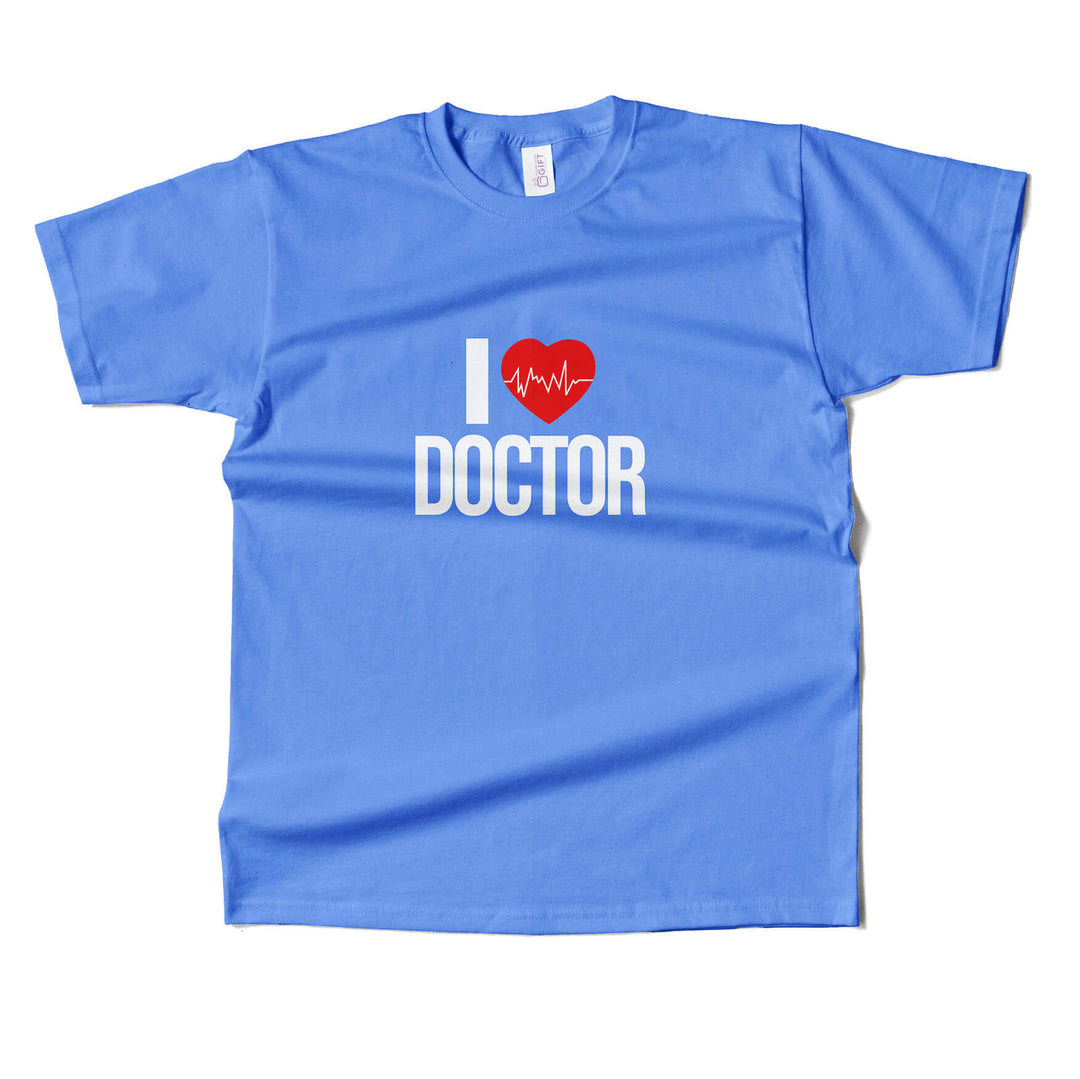 I Love Doctor T-Shirt