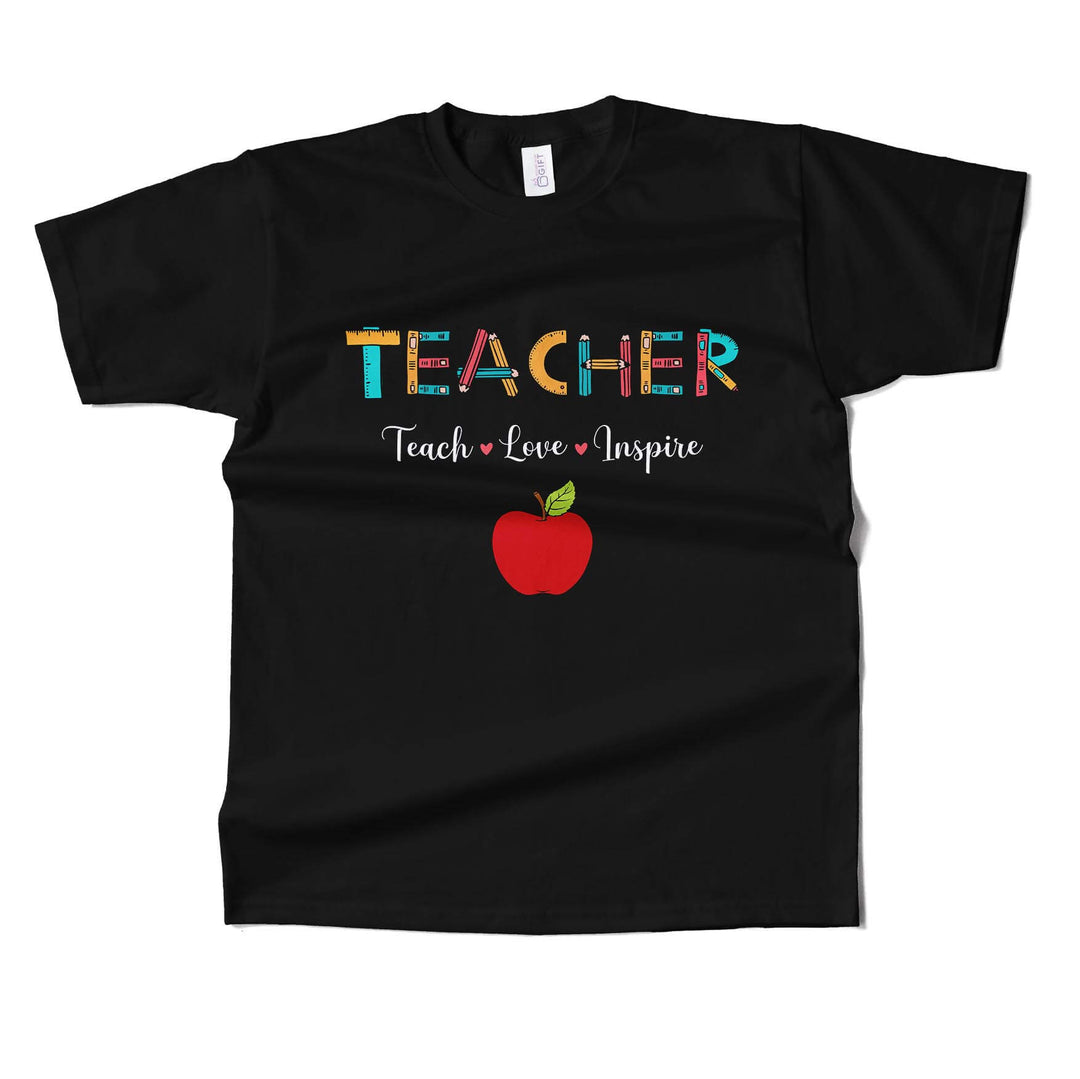 Teacher Teach Love Inspire T-shirt