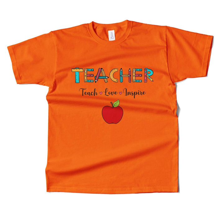 Teacher Teach Love Inspire T-shirt