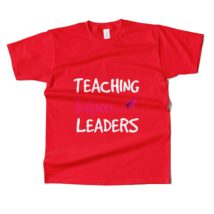 Teaching Future Leaders T-shirt