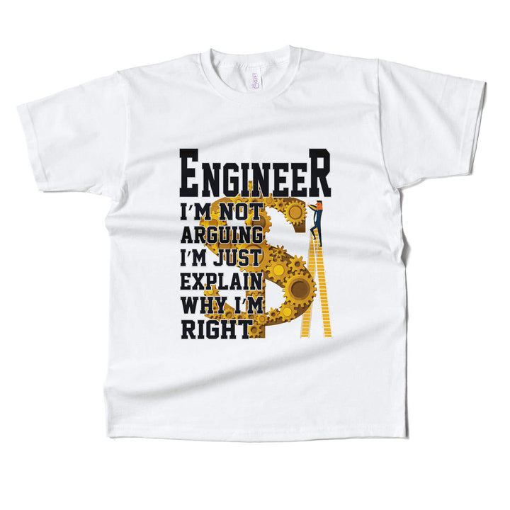 Im Not Arguing I Explain Why Im Right T-shirt