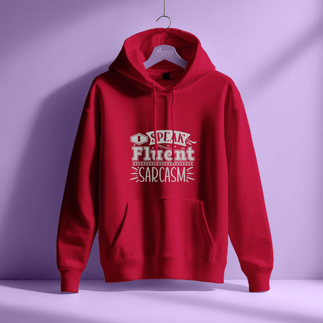 Sarcastic Quotes Hoodie